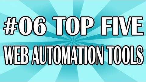 Top Tech 06 (Web Automation Tools) | QAShahin