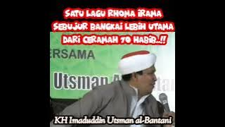 KH Imaduddin Utsman al-Bantani SEBUJUR BANGKAI LEBIH UTAMA DARI CERAMAH 70 HABIB #jowo #nusantara