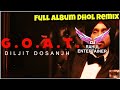 Diljit dosanjh mashup full album goat mashup 2020 dhol remix featdj rahul entnew punjabi songs2020