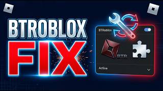 BTRoblox Not Working in Your Browser Try This Fix. Guide