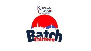 FREE KOREAN CLASS BATCH 13 General Orientation