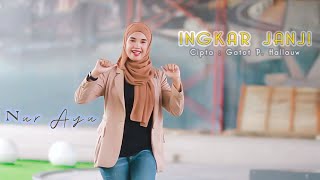 Ingkar Janji - Nur Ayu| Lagu Joget Ambon Terbaru