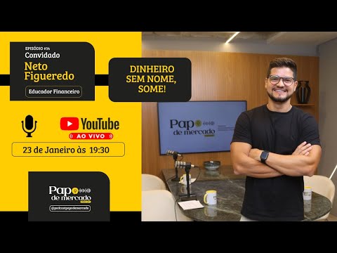 видео: Episódio #14 Neto Figueredo Mentor e Educador Financeiro