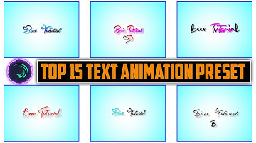 Top 15+ 🔥Alight Motion Text Animation Presets ||AlightMotion Preset Download ||