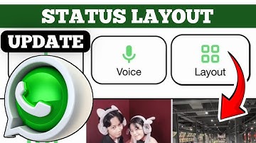 New WhatsApp Status Layout Update #WhatsApp