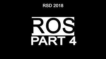 RSD2018 - ROS(Robotic Operating System) - Part 4