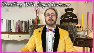 I AM ROYAL REVIEWER | Coronation Updates | Handsome Big 'Willy' | Viewer Q&A