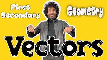 Vectors |geometry 2nd term| first secondary |مستر محمد خضر