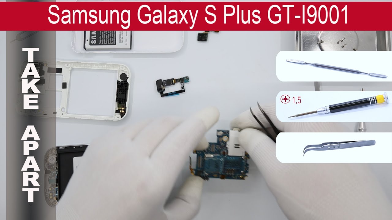 How to disassemble 📱 Galaxy S Plus I9001, Take Apart, Tutorial YouTube