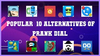 PRANK DIAL | Top 17 Alternatives of PRANK DIAL screenshot 2