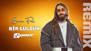 Emre Fel - Bir Güldün (Soner Kor Remix)