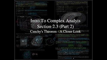 Intro To Complex Analysis - 2.3 (Part 2) Cauchy