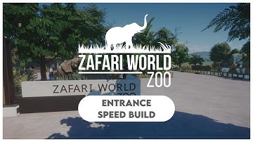Speed Build: Zoo Entrance 🐘 | Zafari World Zoo | Planet Zoo EP.2
