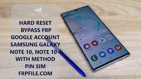 Hard Reset & Bypass Google Account SAMSUNG Galaxy Note 10, Note 10+