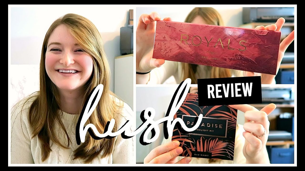 Hush Makeup Review!