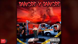 Los Nandez - Sangre X Sangre (Álbum Completo)