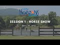 Session1 2021 Camp Horizons Horse Show