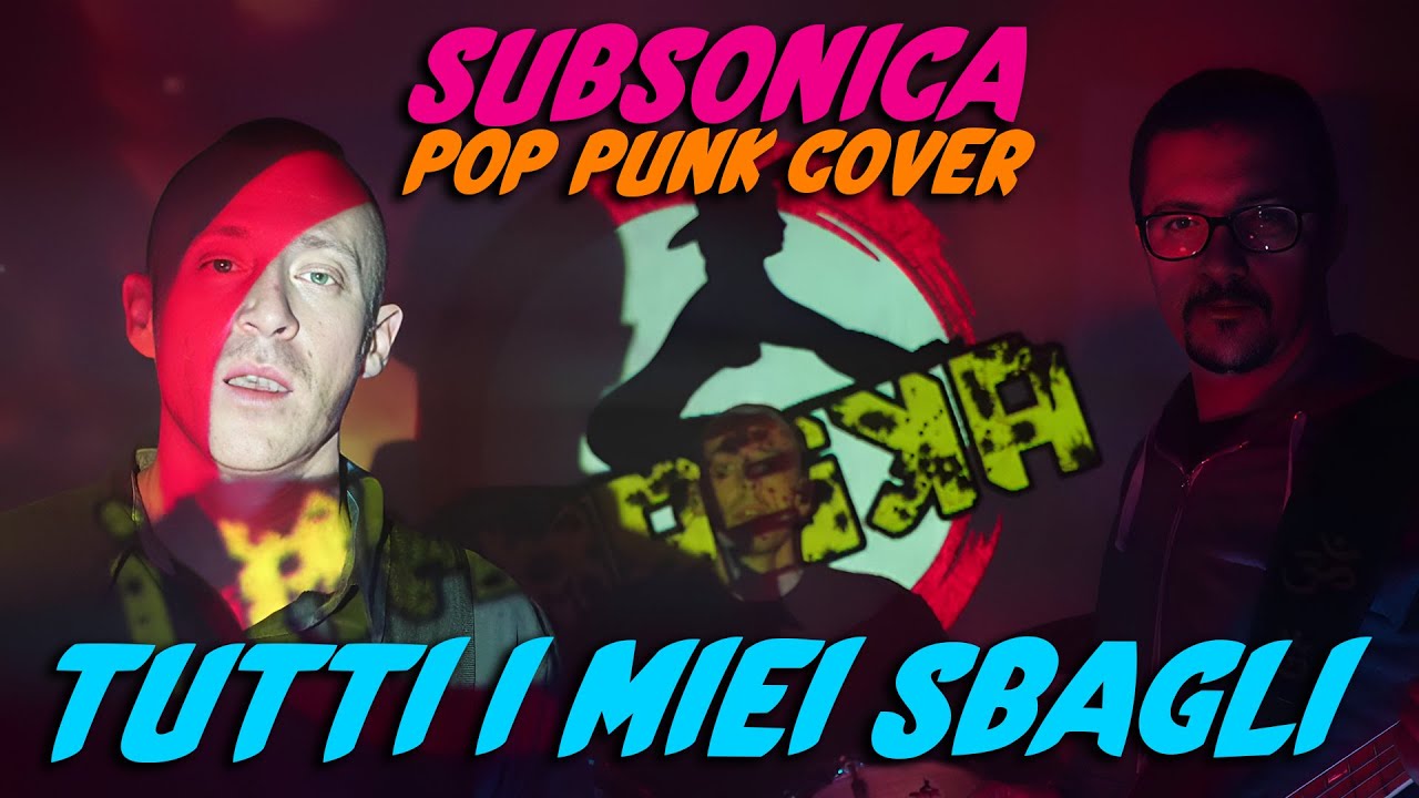 Tutti i Miei Sbagli - Subsonica Pop Punk Cover - I Maska