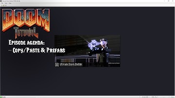 10: Copy/Paste & Prefabs - Ultimate Doom Builder with the Lazygamer