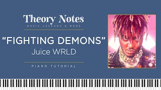 Video thumbnail of "Juice WRLD - Fighting Demons | Piano Tutorial"