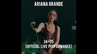 Ariana Grande - 34+35 (Official Live Performance | Vevo) (1 Hour Loop)