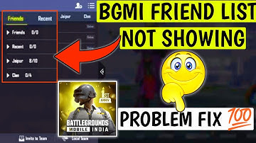 BGMI FRIEND LIST NOT SHOWING Again Today 😔| How To Solve BGMI Friend List Not Showing Problem FiX