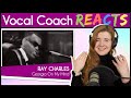 Vocal Coach reacts to Ray Charles - Georgia on my Mind live
