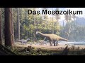 Erdzeitalter #2 -  Das Mesozoikum
