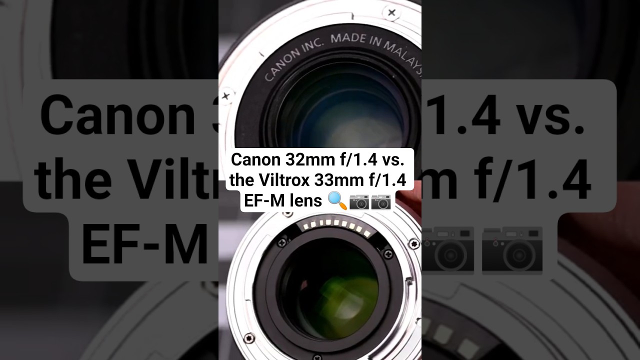 Canon 32mm f/1.4 vs. the Viltrox 33mm f/1.4 EF-M lens #SHORTS