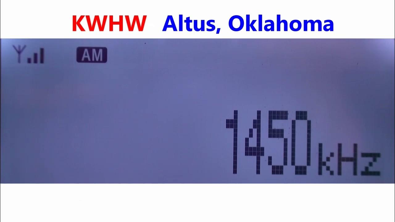 1450 KWHW Altus, Oklahoma captada en Zapopan, México YouTube