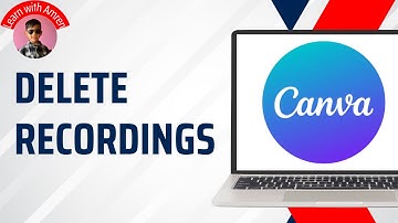 How to Delete Recording in Canva