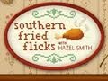 CMT Southern Fried Flicks with Hazel