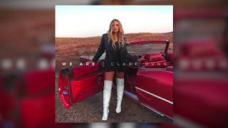 Clare Dunn - We Are (Official Audio) by Clare Dunn 12,622 views 3 years ago 3 minutes, 22 seconds