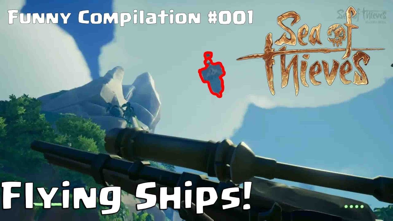FLYING SHIP AND MORE BUGS!! | Sea of Thieves Funny Moments / Gameplay ...