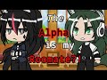 //The Alpha is my roommate?!//-(Lesbian glmm)-2.4k+ subscribers special❤❤❤