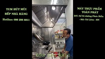 Tum Hút Mùi Bếp Nhà Hàng - 098 298 8811