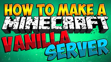 How to Make A Vanilla Minecraft Server ( Minecraft 1.10 )