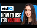 How To Use Vidiq For Your Youtube Videos