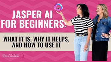 Jasper AI for Beginners: What It Is, Why It Helps, and How to Use It