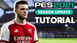 PES 2021 | 23-24 SEASON OF TUTORIAL & SHOWCASE