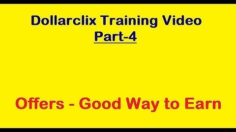 DollarClix com Training Video No.4  - Offers