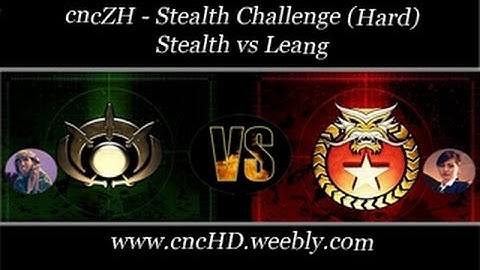 cncZH - Stealth vs Leang - Hard Mode (No commentary)