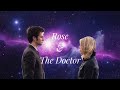 Rose&amp;The Doctor