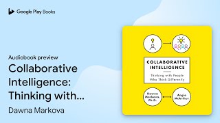 Celebrity Collaborative Intelligence: Thinking with… by Dawna Markova · Audiobook preview Profile