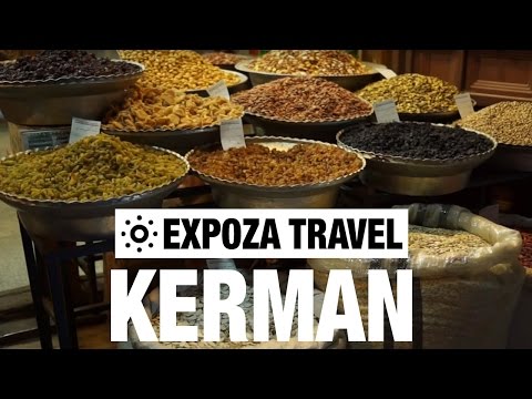 Kerman (Iran) Vacation Travel Video Guide