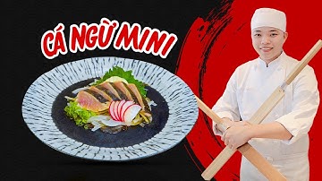Tập 22: Chế Biến Cá Ngừ Mini Siêu Bánh Cuốn