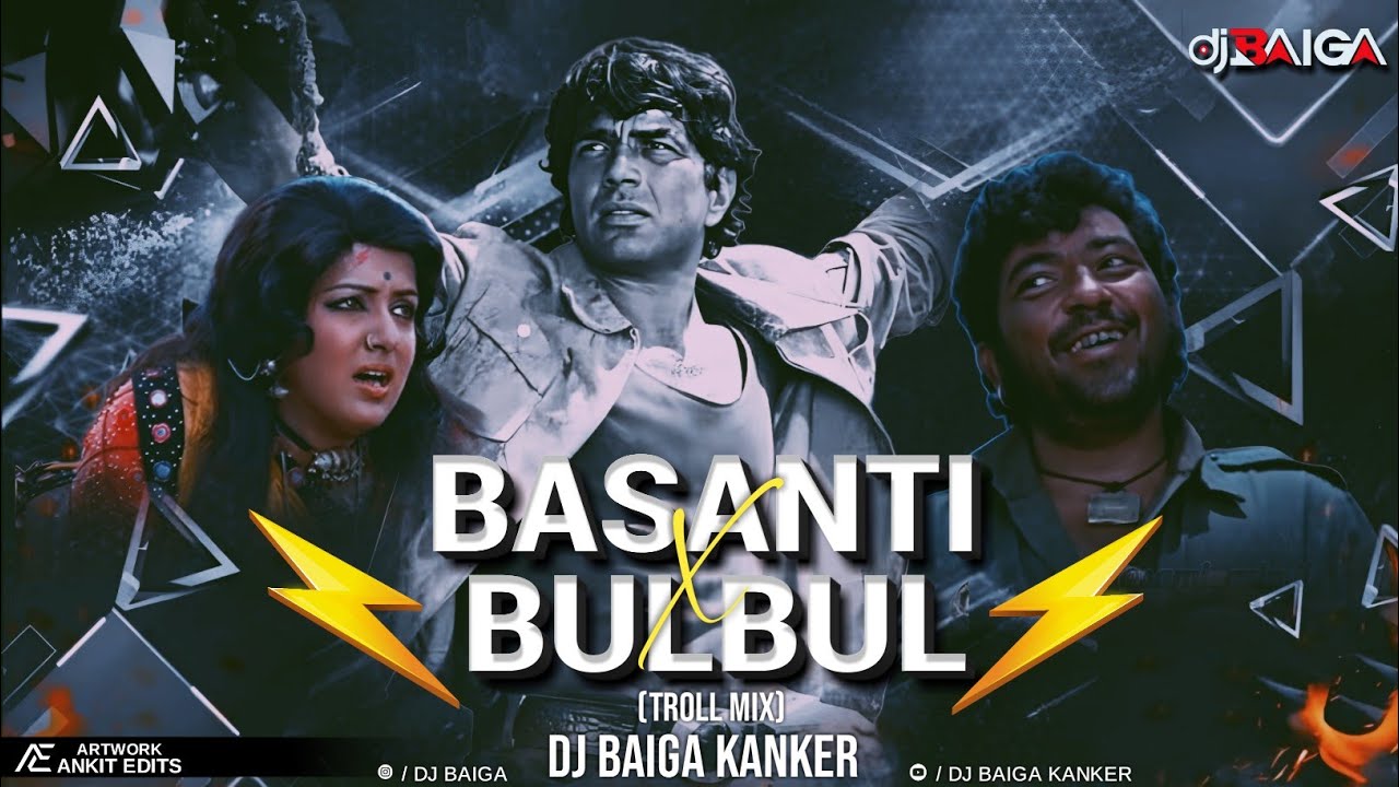 Basanti X Bulbul ll Troll Mix ll Dj Baiga Kanker