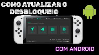 COMO ATUALIZAR O DESBLOQUEIO DO NINTENDO SWITCH 2026