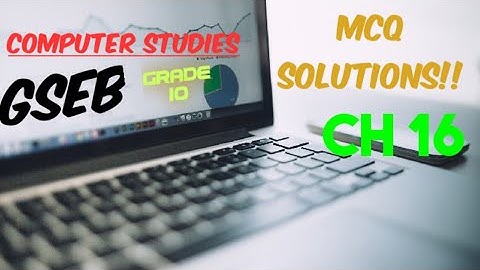 Class 10 gseb computer chapter 16 mcqs solutions.......