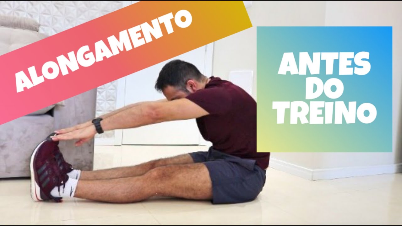 Alongamento Antes do Treino - Vem Treinar Comigo - YouTube